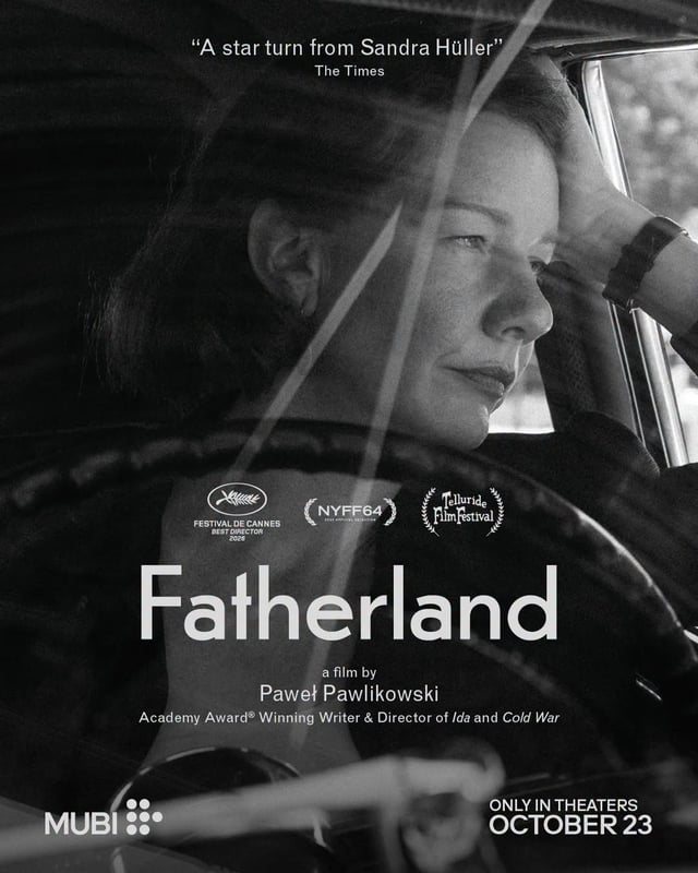 New Poster Released for 'Fatherland,' Starring Sandra Hüller and Directed by Paweł Pawlikowski